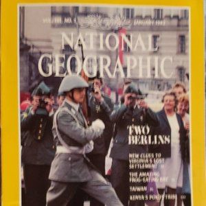 Vintage National Geographic Magazine: Two Berlins,Taiwan January 1982